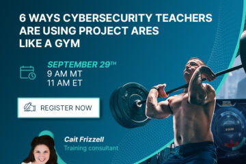 Teaching Cybersecurity 6 Best Practices